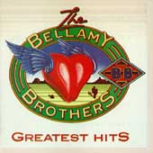 Bellamy Brothers Album: “Greatest Hits, Volume 1 (Curb)”