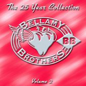 Disco de Bellamy Brothers: “The 25 Year Collection, Vol. 2”