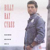 Disco de Billy Ray Cyrus: “Some Gave All” Disco de Billy Ray Cyrus: “Some Gave All”