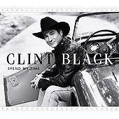Clint Black Album: “Spend My Time”