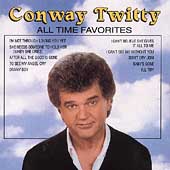 Conway Twitty Album: “All Time Favorites”