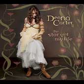 Disco de Deana Carter: “The Story of My Life” Disco de Deana Carter: “The Story of My Life”