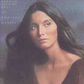 Emmylou Harris Album: “Profile: Best of Emmylou Harris”