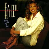 Faith Hill Album: “Take Me as I Am” Faith Hill Album: “Take Me as I Am”