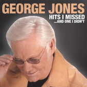 Disco de George Jones: “Hits I Missed... And One I Didn't” Disco de George Jones: “Hits I Missed... And One I Didn't”