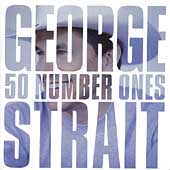 George Strait Album: “50 Number Ones”