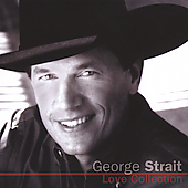 George Strait Album: “Love Collection”