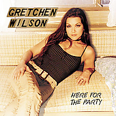 Disco de Gretchen Wilson: “Here For the Party”