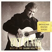 Disco de Guy Clark: “Best of the Sugar Hill Years”