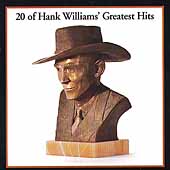 Hank Williams Album: “20 Greatest Hits”