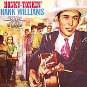 Hank Williams Album: “Honky Tonkin' (Valley Entertainment)”