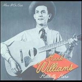 Hank Williams Album: “Move It on Over”