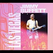 Jimmy Buffett Album: “Live in las Vegas 9.20.03”