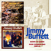 Jimmy Buffett Album: “Down to Earth/High Cumberland Jubilee”