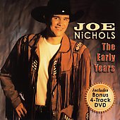 Disco de Joe Nichols: “The Early Years”