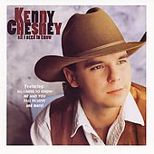Kenny Chesney Album: “All I Need to Know”
