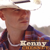 Kenny Chesney Album: “The Road and the Radio”