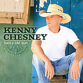 Kenny Chesney Album: “Lucky Old Sun (Deluxe Edition) [Slipcase]”