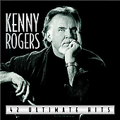 Kenny Rogers Album: “42 Ultimate Hits”