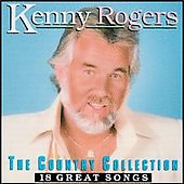Kenny Rogers Album: “The Country Collection” Kenny Rogers Album: “The Country Collection”