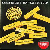 Kenny Rogers Album: “Ten Years of Gold” Kenny Rogers Album: “Ten Years of Gold”
