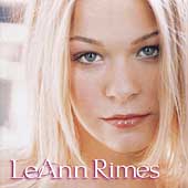 LeAnn Rimes Album: “LeAnn Rimes” LeAnn Rimes Album: “LeAnn Rimes”