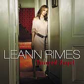 LeAnn Rimes Album: “Twisted Angel” LeAnn Rimes Album: “Twisted Angel”