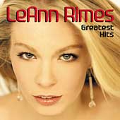 LeAnn Rimes Album: “Greatest Hits” LeAnn Rimes Album: “Greatest Hits”