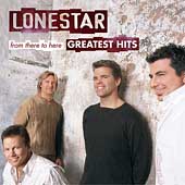 Lonestar Album: “From There to Here: The Greatest Hits” Lonestar Album: “From There to Here: The Greatest Hits”