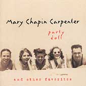 Mary Chapin Carpenter Album: “Party Doll & Other Favorites” Mary Chapin Carpenter Album: “Party Doll & Other Favorites”