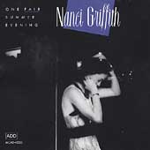 Nanci Griffith Album: “One Fair Summer Evening” Nanci Griffith Album: “One Fair Summer Evening”