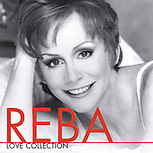 Reba McEntire Album: “Love Collection”