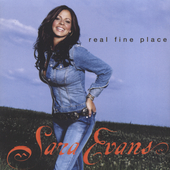 Disco de Sara Evans: “Real Fine Place” Disco de Sara Evans: “Real Fine Place”