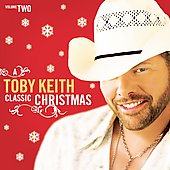 Toby Keith Album: “A Classic Christmas: Vol. 2”