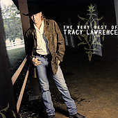 Disco de Tracy Lawrence: “The Very Best of Tracy Lawrence”