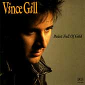 Vince Gill Album: “Pocket Full of Gold”