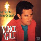 Vince Gill Album: “Let There Be Peace on Earth”