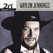 Waylon Jennings Album: “20th Century Masters: The Millennium Collection”