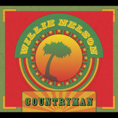 Willie Nelson Album: “Countryman [Digipak]”