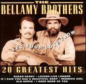 Bellamy Brothers Album: “Let Your Love Flow: 20 Greatest Hits”