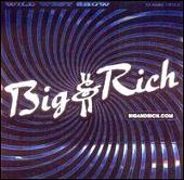 Big and Rich Album: “Wild West Show”