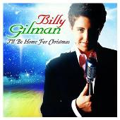 Disco de Billy Gilman: “I'll Be Home For Christmas”