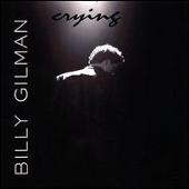 Billy Gilman Album: “Crying”