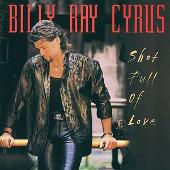 Disco de Billy Ray Cyrus: “Shot Full of Love”