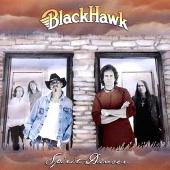 BlackHawk Album: “Spirit Dancer”