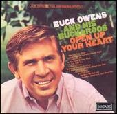 Buck Owens Album: “Open Up Your Heart”