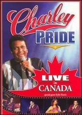 Charley Pride Album: “Live in Canada [DVD]”