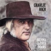 Charlie Rich Album: “Behind Closed Doors [Bonus Tracks]”