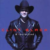 Clint Black Album: “D'Lectrified”