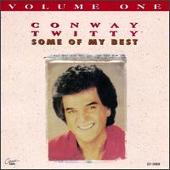 Conway Twitty Album: “Some of My Best, Vol. 1”